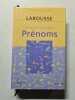 Dictionnaire des Pr&eacute;noms. Chantal Tanet - Tristan Hord&eacute;