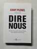 Dire nous. Edwy Plenel