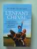 L'enfant cheval. Rupert Isaacson