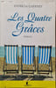 Les Quatre Gr&acirc;ces. Patricia Gaffney