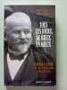 Tous les jours de mieux en mieux : Emile coue et sa methode rehabilites. CENTASSI RENE et GRELLET GILBERT