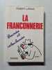 La Franconnerie. Robert Lassus