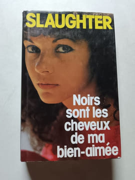 Noirs sont les cheveux de ma bien-aimée. Slaughter