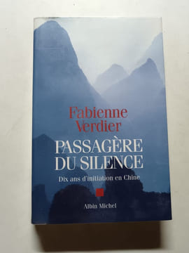 Passagère du silence. Fabienne Verdier