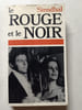 Le Rouge et le Noir. Stendhal