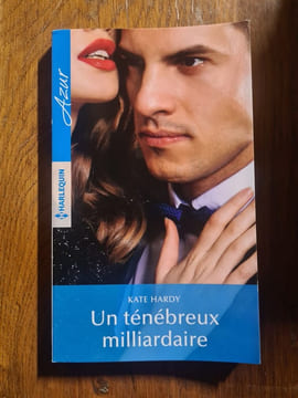 Un ténébreux milliardaire. Kate Hardy