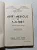 Arithm&eacute;tique et Alg&egrave;bre. M. Loubes  C. Leboss&eacute;  C. H&eacute;mery