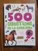 500 Questions de la cavali&egrave;re. Sophie Thalmann