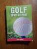 Golf Trucs de Pros. Tim Baker