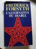 L'Alternative du diable. Frederick Forsyth