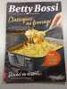 Betty Bossi Le coup de pouce gourmand n&deg;1. 