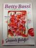 Betty Bossi Le plaisir en toute simplicit&eacute; n&deg;5. 