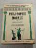 Philosophie morale. Bernard Guillemain