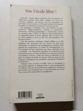 Vive l'école libre. Claude Allègre  Catherine Allègre-Papadacci