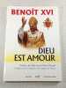 Dieu est amour. Beno&icirc;t XVI