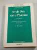 Servir Dieu servir l'homme. assembl&eacute;e pl&eacute;ni&egrave;re des &eacute;v&ecirc;ques de France