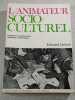L'animateur socio-culturel. Edouard Limbos