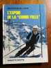 L'espoir de la "Combe Folle". Huguette Pirotte
