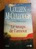 Le temps de l'amour. Colleen McCullough