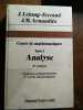 Cours de math&eacute;matiques Tome 2: Analyse. J. Lelong-Ferrand  J.M. Arnaudi&egrave;s