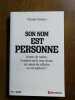Son nom est personne. Claude Sureau