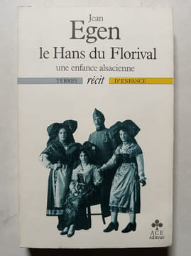 Le Hans du Florival. Jean Egen