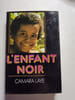 L'Enfant noir. Camara Laye