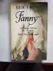 Fanny ou la V&eacute;ridique Histoire des Aventures de Fanny Troussecottes-Jones. Erica Jong