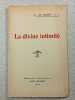 La divine intimit&eacute;. F.-D. Joret  O. P