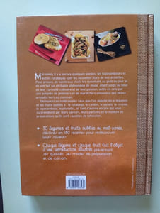 Cuisiner les légumes et les fruits d'antan