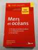 Mers et oc&eacute;ans. St&eacute;phane Dubois  Alexandra Monot  Frank Paris