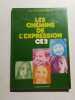 Les Chemins de l'expression CE2. R. Dascotte  M. Obadia  A. Rausch