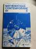 Math&eacute;matique contemporaine. A. Thirioux  L. et S. Sanchez  R. Domain