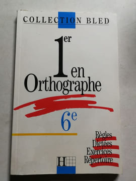 1er en orthographe: 6e. Bled  Berlion