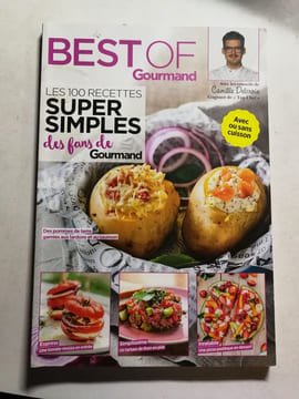Best of Gourmand: Les 100 recettes super simples des fans de Gourmand. Camille Delcroix