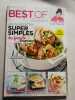 Best of Gourmand les 100 recettes super simples. Carinne Teyssandier