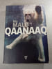 Qaanaaq. Mo Mal&oslash;