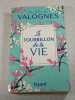 Le tourbillon de la vie. Aur&eacute;lie Valognes