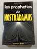 Les proph&eacute;ties de Nostradamus. Mireille Corvaja