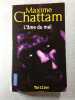 L'&acirc;me du mal. Maxime Chattam