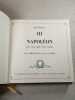 3 Napol&eacute;on par ceux qui l'ont connu. Jean Burnat