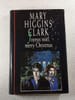 Joyeux No&euml;l Merry Christmas. Mary Higgins Clark