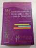 Le Dictionnaire des difficult&eacute;s et pi&egrave;ges de la langue fran&ccedil;aise. Daniel P&eacute;choin - Bernard Dauphin