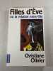 Filles d'&Egrave;ve ou la relation m&egrave;re-fille. Christiane Olivier