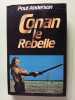 Conan le Rebelle. Poul Anderson