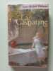 La Gasparine. Thibaux Jean-Michel