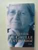 Genevi&egrave;ve de Gaulle Anthonioz: R&eacute;sistances. Glorion Caroline