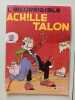 L'Incorrigible Achille Talon. Greg