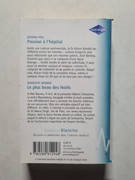 Passion à l'hôpital / Le plus beau des Noëls. Joanna Neil / Meredith Webber