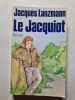 Le Jacquiot. Jacques Lanzmann